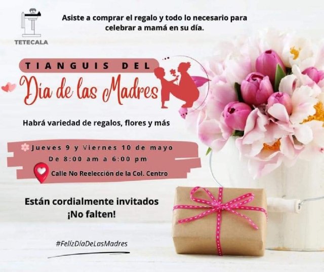 Habrá tianguis por el Día de las Madres en Tetecala