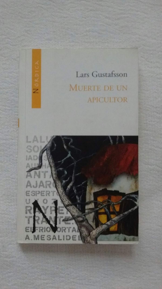 Muerte de un apicultor es una novela fundamental en la obra de Gustafsson.