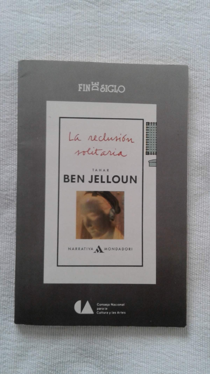 La Dirección General de Publicaciones del desaparecido Conaculta editó La reclusión solitaria para su colección Fin de Siglo.