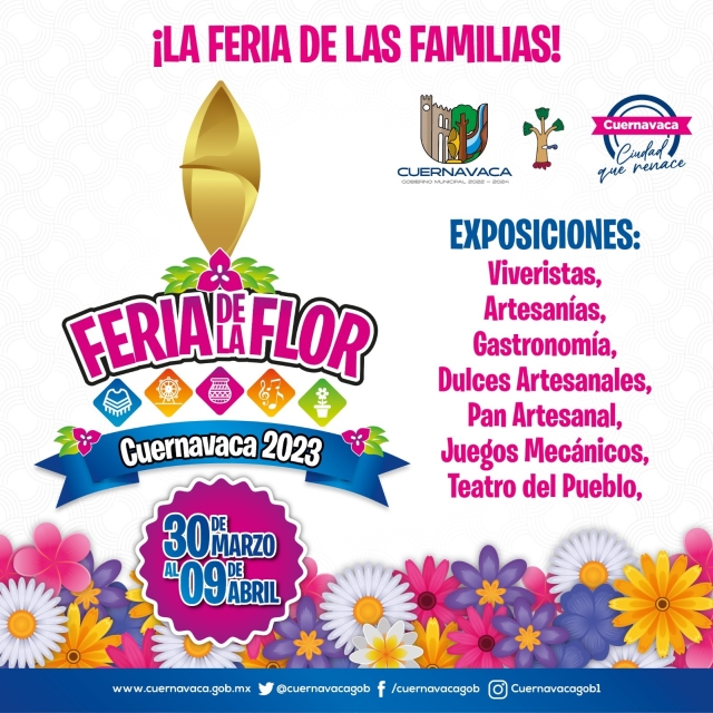 Confirmada la &#039;Feria de la Flor, Cuernavaca 2023&#039;, del 31 de marzo al nueve de abril