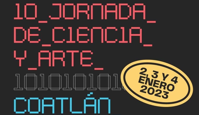 Anuncian la décima Jornada de Ciencia y Arte Coatlán del Río