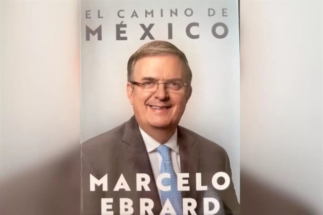 Ebrard anuncia publicación de su libro autobiográfico &#039;El camino de México&#039;