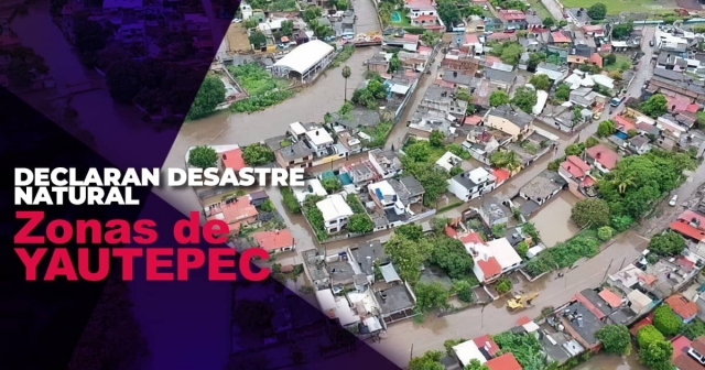 La declaratoria de zona de desastre natural permitirá acceder a recursos adicionales para ayudar a los damnificados.