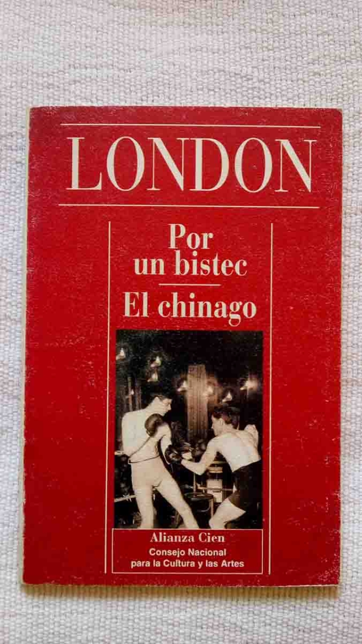 Además de «Por un bistec», la edición de Alianza Cien/Conaculta contiene el cuento «El chinago». 