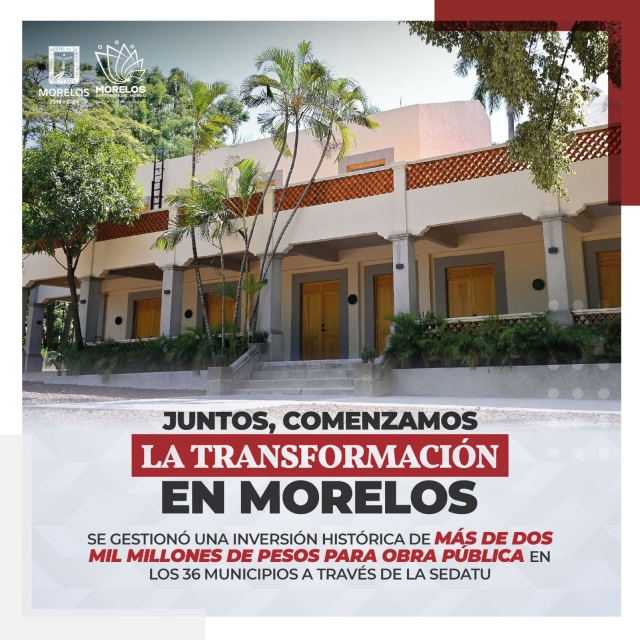 Se invierten en Morelos más de dos mil millones de pesos en obra pública para los 36 municipios