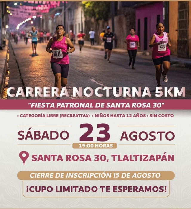 Como parte de las actividades populares por la fiesta de Santa Rosa Treinta, se realizará la primera carrera nocturna este mes.