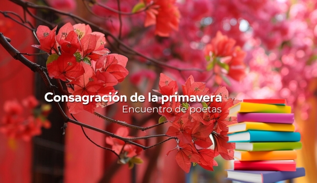 Poetas celebran al libro con el encuentro Consagración de la primavera en Morelos